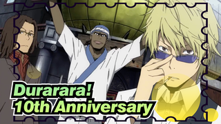 Durarara!|Animation Scenes for the 10th Anniversary