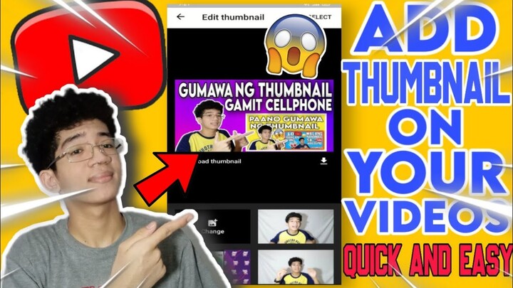 HOW TO ADD THUMBNAIL ON YOUR YOUTUBE VIDEOS (Quick and Easy) Tagalog Tutorial