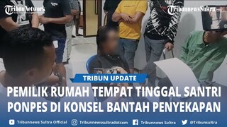 Pemilik Rumah Bantah Santri Pondok Pesantren di Konawe Selatan Sulawesi Tenggara Diculik dan Disekap