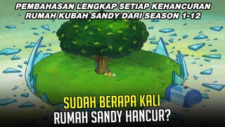 SUDAH BERAPA KALI RUMAH SANDY HANCUR? | #spongebobpedia - 108