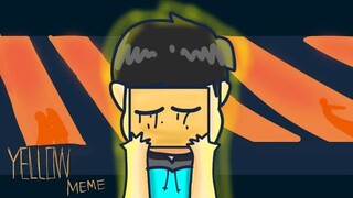 Yellow Meme |Animation|