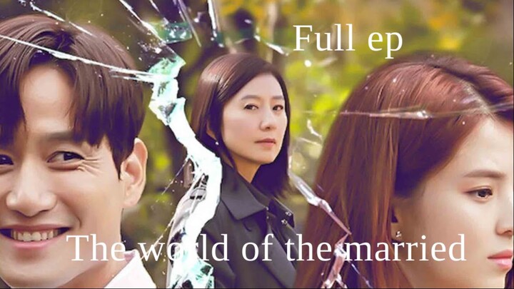 The world of the married ep 1