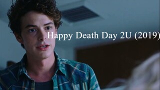 Happy Death Day 2U (2019)