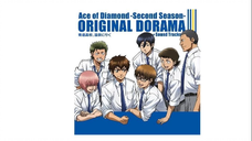 Diamond No Ace ~Second Season~ Drama CD part 1- Opening (Vietsub)