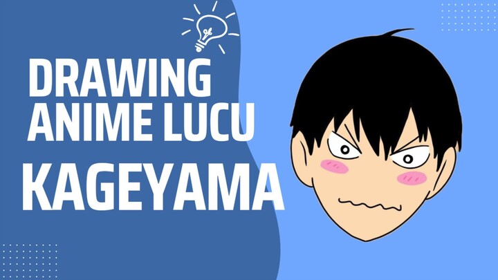 DRAWING ANIME LUCU CHARAKTER | HAIKYU | KAGEYAMA🤩🤩