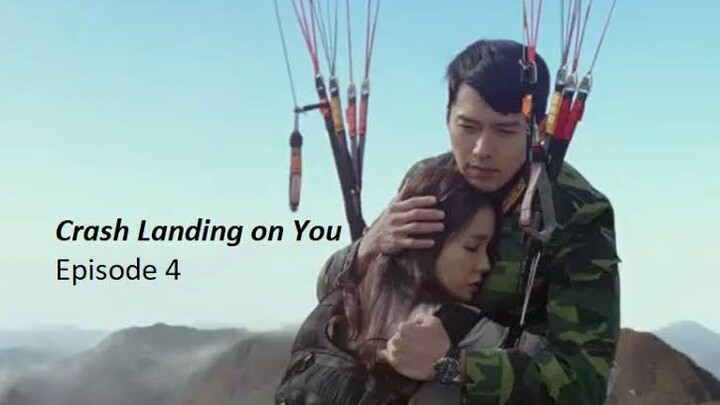 Crash Landing On You Episode 4 with English Sub