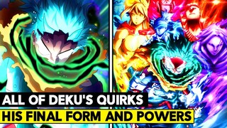 DEKU JUST BROKE HIS OWN STORY! His 7 Deadly One For All Quirks Explained