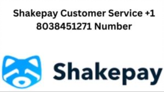 Shakepay Customer Service +1 8038451271 Number