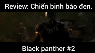 Review: Chiến binh báo đen Black Panther #2