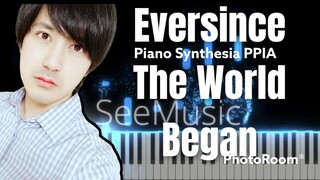 Eversince the World Began-SURVIVOR--PianoArr_Trician-PianoCoversPPIA