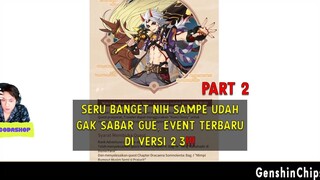 Preview Event Terbaru Di Versi 2.3 (Part 2) - Genshin Impact Indonesia