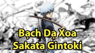 Bạch Dạ Xoa Sakata Gintoki (Gintama) - Tiêu Điểm Nhân Vật