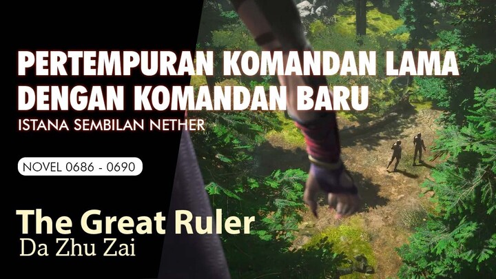 THE GREAT RULER 138 PERTEMPURAN KOMANDAN LAMA DENGAN KOMANDAN BARU