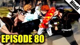 Black Clover Episode 80 Explained in Hindi