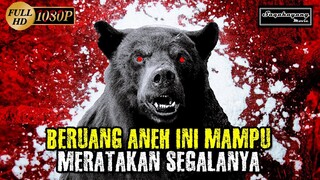 BERUANG TERGANAS DI DUNIA DENGAN KELAKUAN PALING TAK MANUK AKAL !!