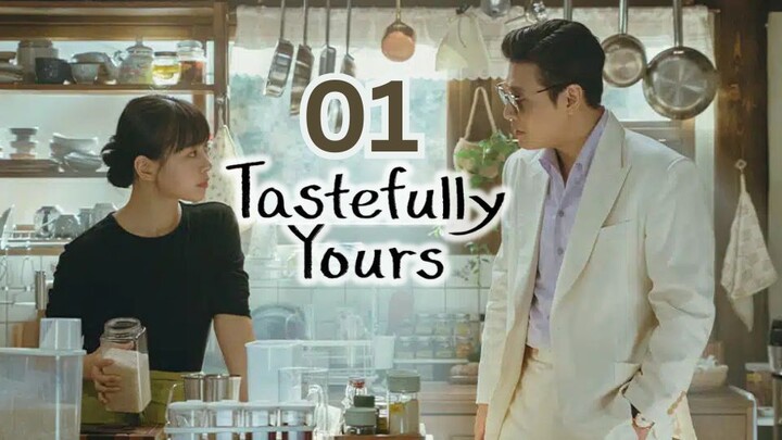 01 | Tastefully Yours [Eng Subs HD]