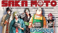 SAKAMOTODAYS EPISODE 6