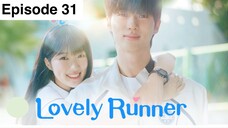 Lovely Runner| Tagalog Dubbed| Episode 31