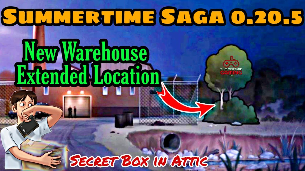 Summertime saga 0.20.5 Update | New Warehouse Extended Location & Secret  Box in Attic - BiliBili