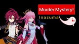 What if Genshin Impact had a Murder Mystery? (Inazuma)