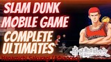 SLAM DUNK Mobile - COMPLETE ULTIMATE ALL CHARACTERS