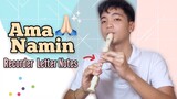 AMA NAMIN (Recorder Cover with Letter Notes / Flute Notes)