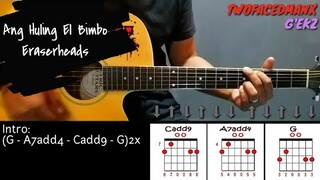 Ang Huling El Bimbo - Eraserheads (Guitar Cover With Lyrics & Chords)