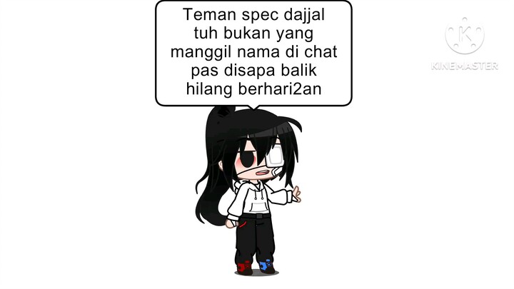 bukan temen speck dajjal bah namanya kalo bukan ngirim chat banyak abistu di unsend