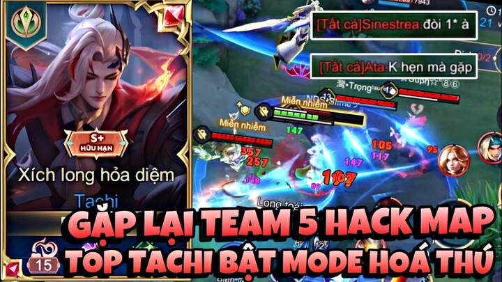 Gặp Lại Team 5 Hack Map TOP Tachi Bật Mode Hoá Thú Huỷ Diệt Team Bạn