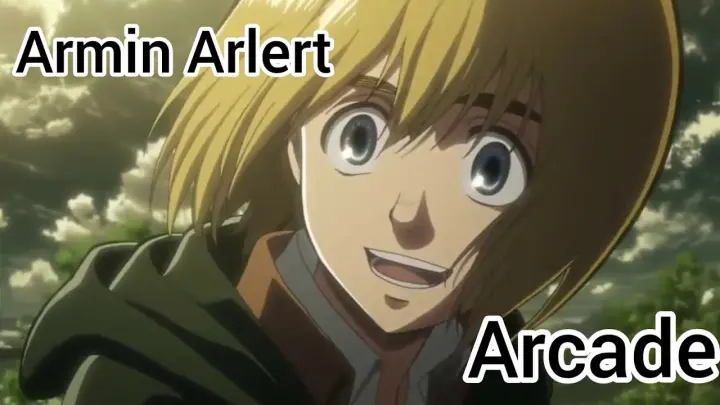 Attack On Titan Armin Arlert AMV | Arcade