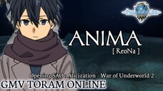 GMV Toram Online || ANIMA_ReoNa [ Opening Sword Art Online : Alicization - War of Underworld 2 ]