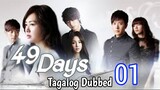 49 Days Ep 1 Tagalog Dubbed