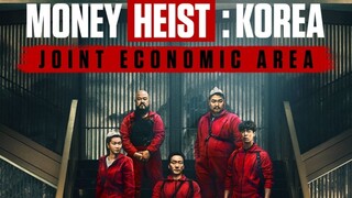 Money Heist: Korea - Joint Economic Area (2022) - Episode 4