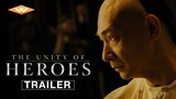 THE UNITY OF HEROES Official Trailer | Legendary Martial Arts Adventure | Starring Vincent Zhao