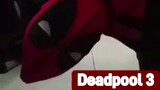 Deadpool 3 Tribute! #attitude #status #deadpool