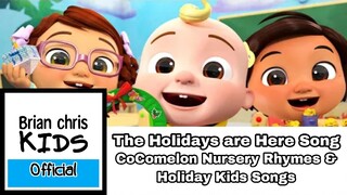 The Holidays are Here Song | CoComelon Nursery Rhymes & Holiday Kids Songs