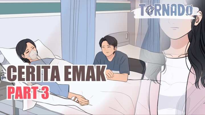 KETIKA IBUMU PERLAHAN MENINGGALKANMU PART 3