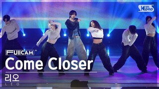 [안방1열 풀캠4K] 리오 'Come Closer' (LEO FullCam)│@SBS Inkigayo 240526