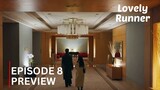 Lovely Runner | Episode 8 Preview