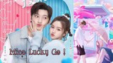Miss Lucky Go! 🇨🇳 EP18 (ENGSUB)