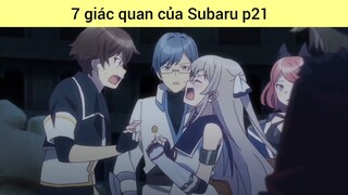 7 giác quan của Subaru p21