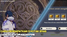 Cara Mendapatkan 3 Kotak Emas Untuk Membuka Pintu Rahasia Yang Ada Di Dragonspine - #GenshinTutorial