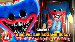 Giải mã Quái Vật Búp Bê Xanh Huggy: Cái Ôm Tử Thần và Cuộc Truy Sát Cuối Cùng | Poppy Playtime