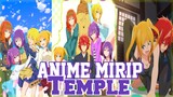 Rekomendasi 9 Anime Mirip Seperti Temple
