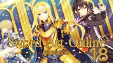 Sword Art Online Alicization ซอร์ดอาร์ตออนไลน์ ภาค3 ตอนที่ 18 พากย์ไทย