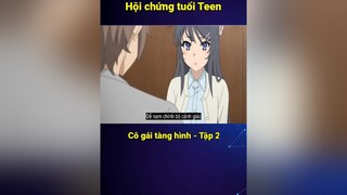 Cô gái không ai nhìn thấy tập 2 cuumongtienvuc cmtv cuumong vplay itap reviewanime88 fyp fypシ maisan mereviewphim maisan