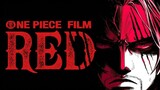 One Piece Film RED【MAD】