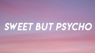 Sweet but pyscho (Lyrics)