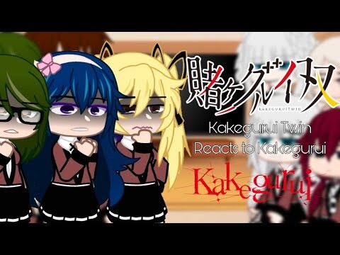 Kakegurui Twin Reacts to Kakegurui + Bonus || 1/1 || NO SHIPS BUT THERE IS IN THE END || Gacha Club