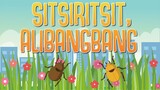 SITSIRITSIT ALIBANGBANG | Filipino Folk Songs and Nursery Rhymes | Muni Muni TV PH